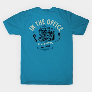 In The Office By BestPlanetBuyersbpb T-Shirt